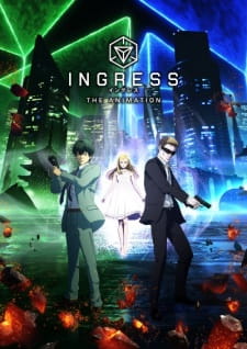 Ingress The Animation Dub